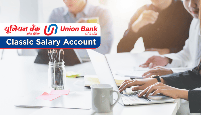 union bank classic salary account